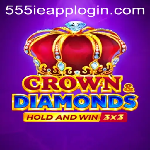 Discover the Exciting World of Crowndiamonds and 555IE.COM